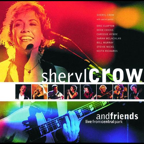 Sheryl Crow - And Friends